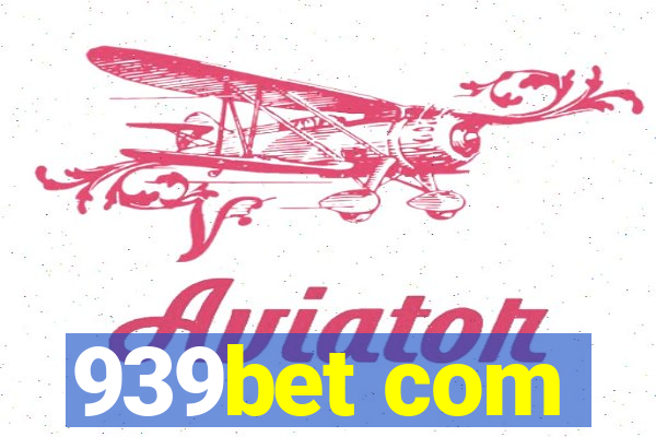 939bet com